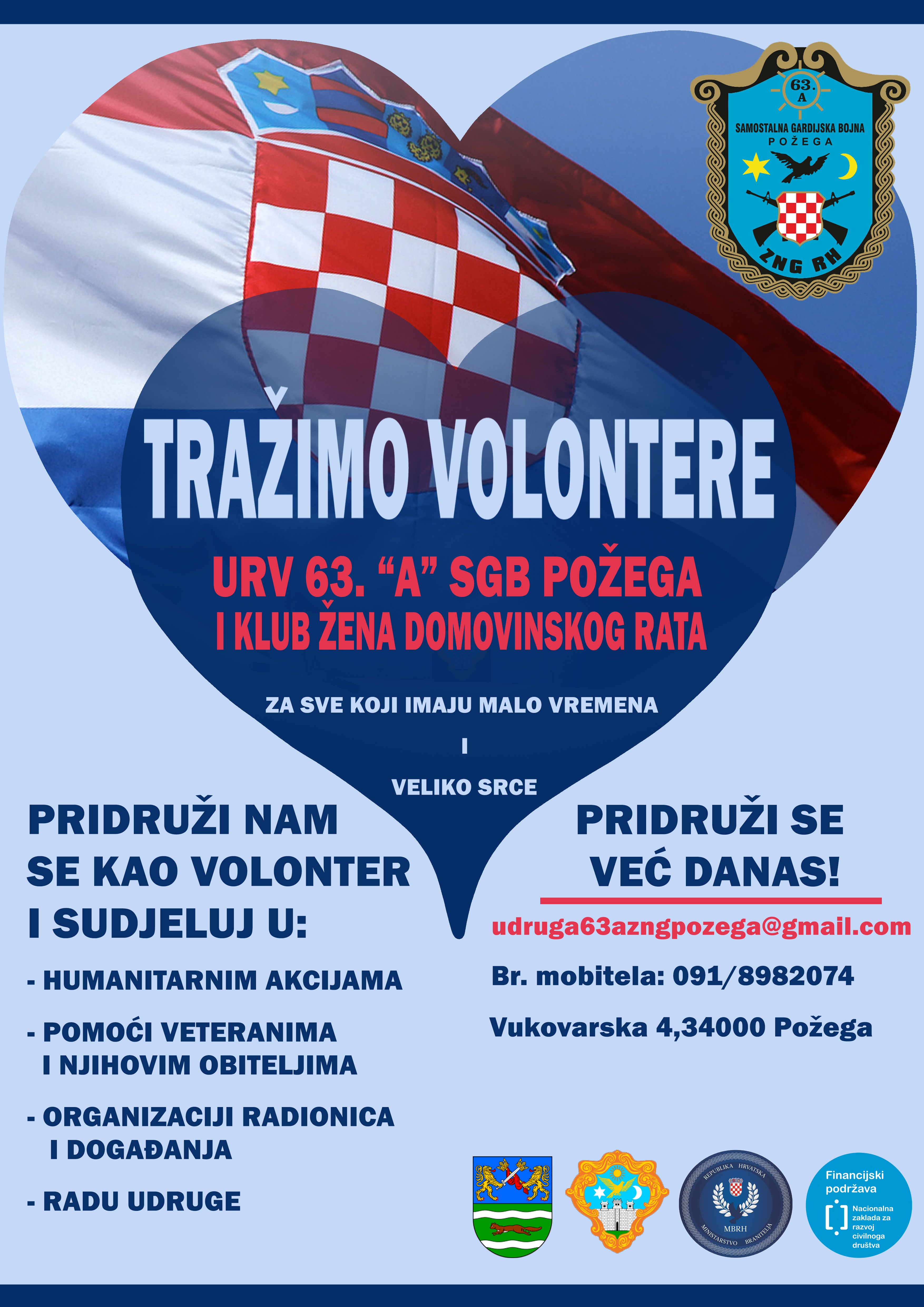 UDRUGA RATNIH VETERANA 63. "A" SGB POŽEGA TRAŽI VOLONTERE
