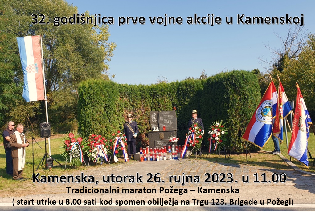 26.09.2023. godine obilježena 32. obljetnica prve vojno-redarstvene akcije u bivšoj Općini Požega: „Povijest je pisana u Kamenskoj u obrambenom Domovinskom ratu